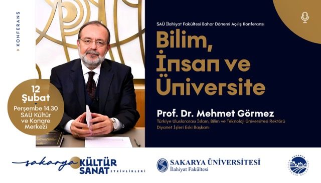Prof. Dr. Mehmet Görmez Sakarya’da bilim, insan ve üniversiteyi konuşacak